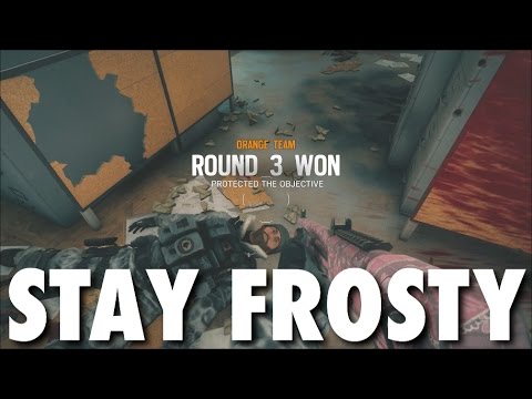 Rainbow 6 Siege - Stay Frosty