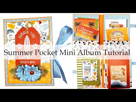 Transform Summer Memories into Festive Pocket Mini Album Easy to Make Tutorial