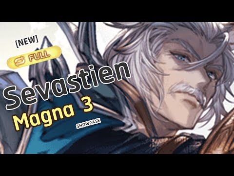 [GBF] Sevastien showcase test Full Auto Lu Woh HL with Magna3 Grid (Mana Ver.)セワスチアン (マグナ3)【グラブル】