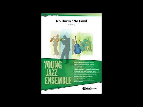 No Harm / No Fowl, by Kris Berg - Score & Sound