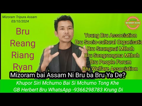 Mizoram Tripura Assam Tongnai Bru Rao Ni Khe Betha Samung Nangmo Kau