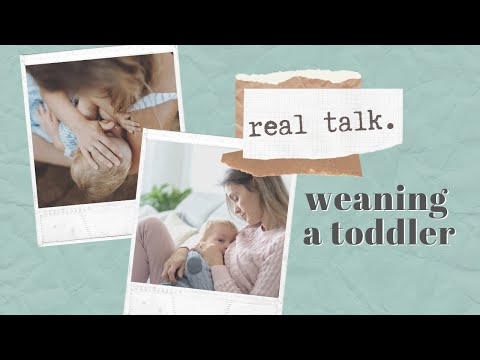 REAL TALK: Weaning a Toddler from Breastfeeding