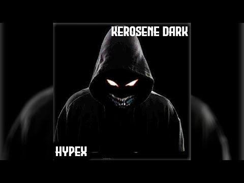 Hypex - Kerosene Dark