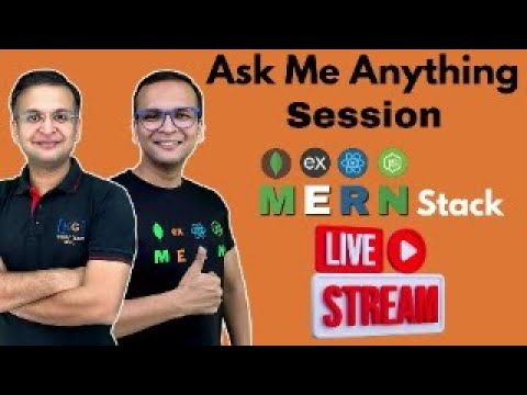 🚀🔥 Ask Me Anything Session | MERN Stack Batch