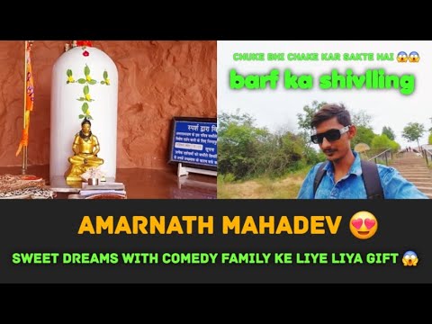 Amarnath 📍 pahoch gayi finally 😍|| sweet dreams with comedy family ke liye surprise gift le 😱😱