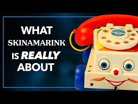 What SKINAMARINK Is Really About