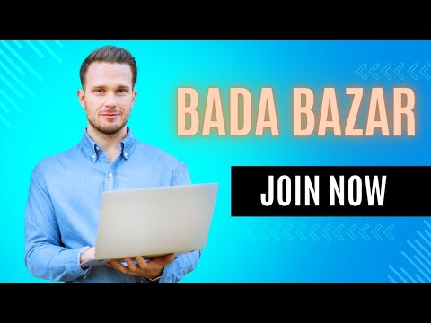 BADA BAZAR | BEST EARNING PLATFORM | WORK FROM HOME | JOIN FAST