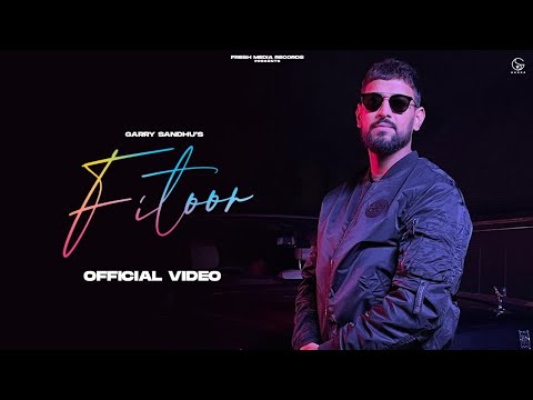 Fitoor | Garry Sandhu | Latest  Video Song 2021 | Adhi Tape | Fresh Media Records