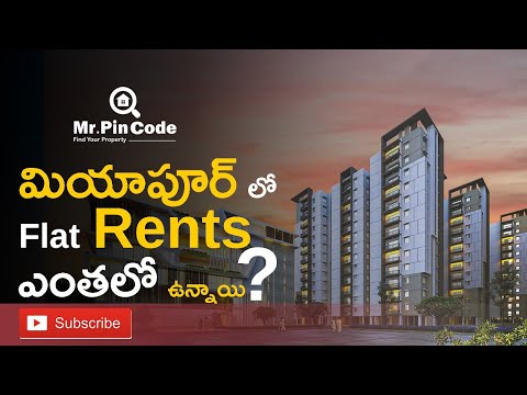 "Miyapur Flat Rents: Everything You Need to Know"| MrPinCode.in