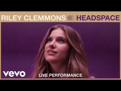 Riley Clemmons - Headspace (Live Performance) | Vevo