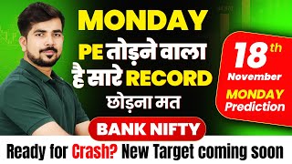 18 November : Bank Nifty Jackpot Prediction and Nifty Analysis for Monday | Stock Tomorrow Video