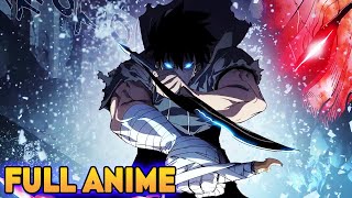 He Came Back To Life With OP Skill Only He Could Use | Ep 1-12 EngDub New Anime 2024 Full Screen 🍀🍀🔥