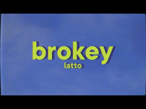 Latto - Brokey [Lyrics]