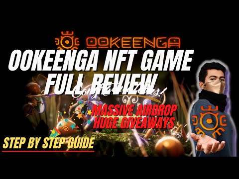 Ookeenga | New NFT Game | Massive Airdrop | Huge Giveaways