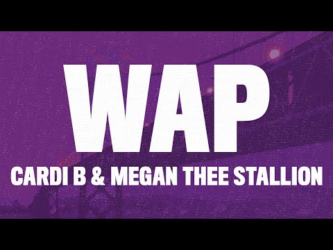 Cardi B WAP Lyrics ft. Megan Thee Stallion