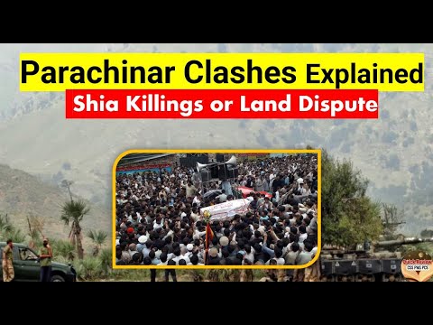 Parachinar Clashes Explained  Shia Killings or Land Dispute