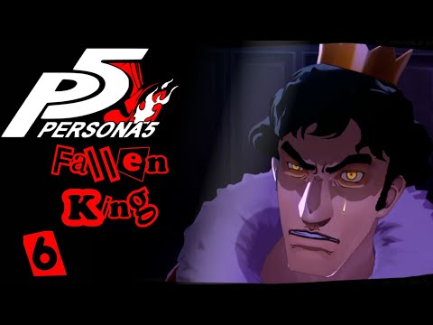 Lore Hunter Plays Persona 5 Royal | Fallen King [6]