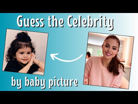 Guess The Celebrity by Baby Picture