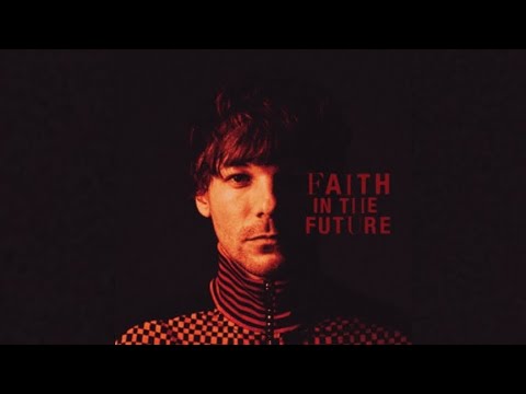 Louis Tomlinson - Face The Music (Extended)