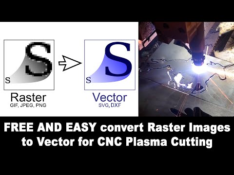 FREE AND EASY! - Convert Raster images to Vector - CNC Plasma Cutting