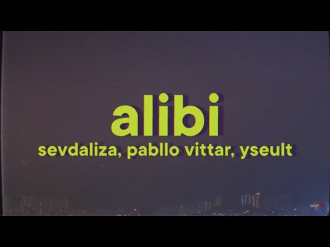 Sevdaliza, Pabllo Vittar, Yseult - Alibi [Lyrics]