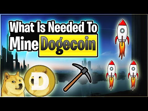 Dogecoin Mining | What Is Needed