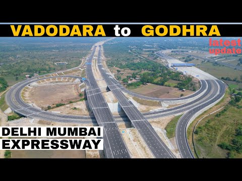 VADODARA TO GODHRA update|| DELHI MUMBAI EXPRESSWAY GUJARAT |#gujrat #delhimumbaiexpressway #4k