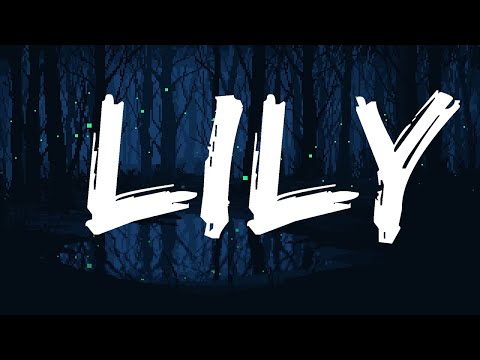 Alan Walker - Lily (Lyrics) ft. K-391, Emelie Hollow  | 25 Min