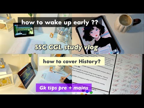 SSC cgl study vlog📚|My Gs strategy| History learning tips| how to get up early| study routine #cgl