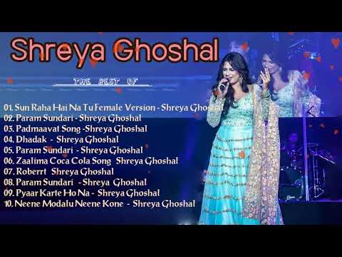 Shreya Ghoshal Greatest Hits Full Album  Hindi Songs 2023