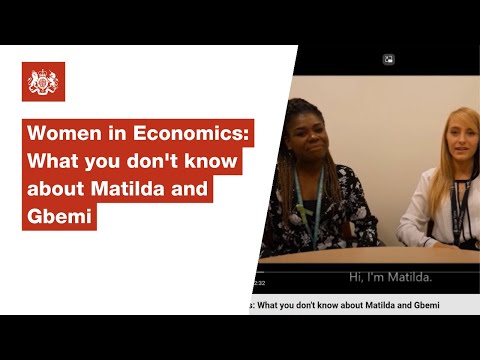 Women in Economics: What you don't know about Matilda and Gbemi