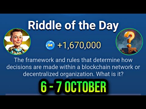 Riddle Of The Day X Empire 6 October | X Empire Riddle Of The Day | Riddle Of The Day Musk Empire