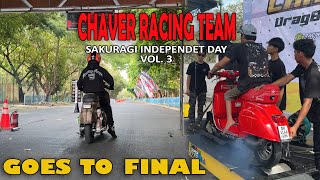 GOES TO FINAL CHAVER RACING TEAM || SAKURAGI INDEPENDENT DAY || DAY 1