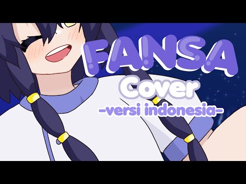 ファンサ/Fansa -versi Indonesia- Kaho Cosmo【Cover】