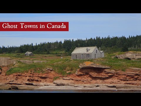 Ghost Towns In Canada