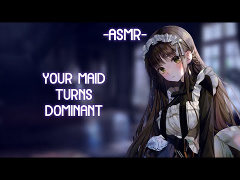 [ASMR] [ROLEPLAY] your maid turns dom (binaural/F4A)