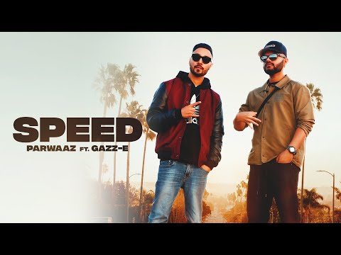 Speed (Full Video) Parwaaz I Gazz-E | Latest Punjabi Songs 2021 | Rehaan Records