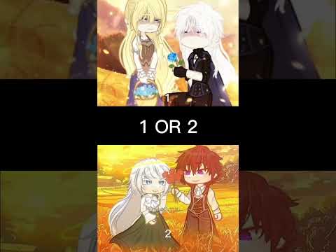 1or 2 #gacha#gachalife #gachaclub #gachalife2 #gachaedit #gachalol #gachalove #gachatrend #edit