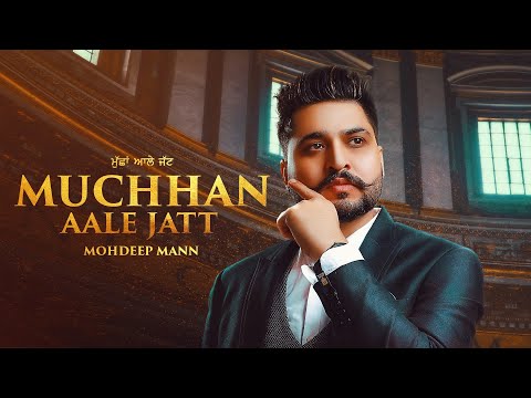 Muchhan Aale Jatt : Mohdeep Mann I( Full Video) The Zero  Latest Punjabi Songs 2020 | Rehaan Records