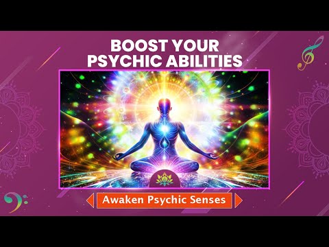 Boost Your Psychic Abilities - Awaken Psychic Senses - Raise Clairvoyant Energy - Binaural Beats