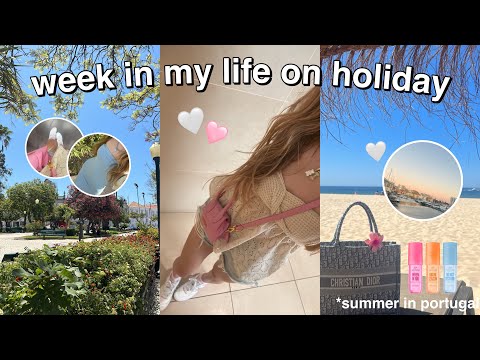 WEEK IN MY LIFE ON HOLIDAY | summer in portugal 🐚🌊🌸