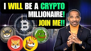 I WILL BE A CRYPTO MILLIONAIRE...JOIN ME!!  #sui #dogecoin #shiba #ethereum #btc