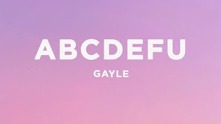 GAYLE - abcdefu (Lyrics)