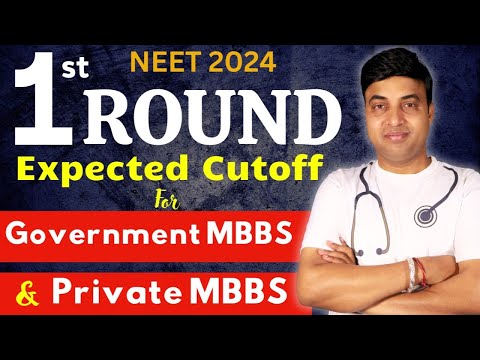 NEET Counselling 2024 Latest Update | First Round Expected Cutoff for MBBS | AIIMS Cutoff |NEET 2024