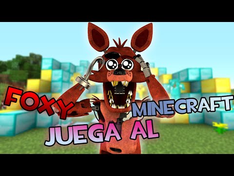 Foxy Juega Al Minecraft