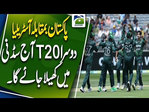 The second T20 between Pakistan vs Australia will be played in Sydney today | Geo Super