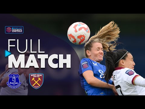 Full Match: Everton v West Ham United | Barclays WSL 2024-25