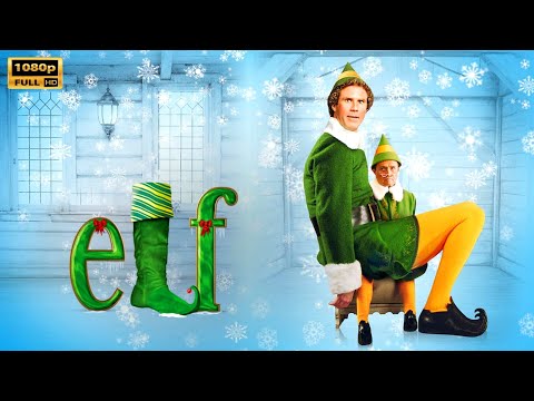 Elf (2003) Christmas Comedy Movie | Will Ferrell, James Caan | Elf Full Movie Explanation In English