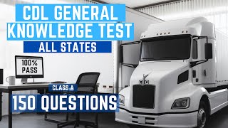 100% PASS | CDL General Knowledge Practice Test 2024 | REAL EXAM QUESTIONS