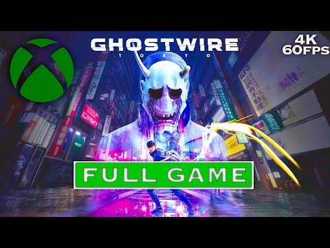 GHOSTWIRE TOKYO Gameplay Walkthrough Xbox FULL GAME HD No Commentary